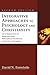 Integrative Approaches to Psychology and Christianity: An Introduction to Worldview Issues, Philosophical Foundations, and Models of Integration