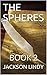 The Spheres: Book 2