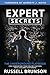 Expert Secrets: The Underground Playbook for Converting Your Online Visitors into Lifelong Customers