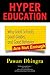 Hyper Education: Why Good S...