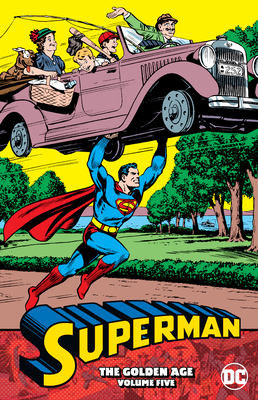 Superman: The Golden Age Vol. 5 (Paperback)