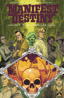 Manifest Destiny, Vol. 7: Talpa Lumbricus & Lepus