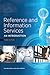 Reference and Information Services: An Introduction