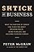 Shtick to Business: What th...