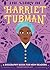 The Story of Harriet Tubman...