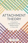 Attachment Theory by Thais Gibson