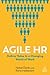 Agile HR: Deliver Value in ...