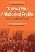 Orangeism: A Historical Profile