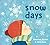 Snow Days (Weather Days, 1)