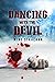 Dancing With The Devil by Mike Strachan Dancing With The Devil by Mike Strachan