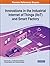 Innovations in the Industrial Internet of Things (Iiot) and S... by Sam Goundar