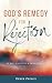 God's Remedy for Rejection