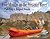 Five Months on the Missouri River: Paddling a Dugout Canoe