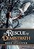 The Rescue of Demistrath by Rose Stauffer