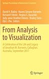 From Analysis to Visualization (Springer Proceedings in Mathematics & Statistics, 313)