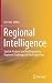 Regional Intelligence: Spat...