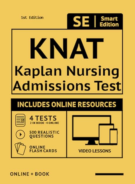 Kaplan Nursing School Entrance Exam Full Study Guide 2nd Edition: Study Manual with 100 Video Lessons, 4 Full Length Practice Tests Book + Online, 500 Realistic Questions, PLUS Online Flashcards