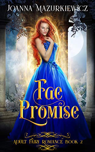 Fae Promise (Adult Fairy Tale Spin-Off #2)