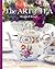 The Art of Tea: Recipes and...