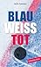 Blau-weiß-tot: Eishockey-Krimi