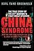China Syndrome: The True Story of the 21st Century's First Great Epidemic