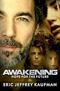 Awakening: Hope for the Future, Book 3