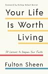 Your Life Is Wort...
