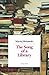 The Song of a Library (Calligrammi)