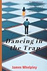 Dancing in the Trap