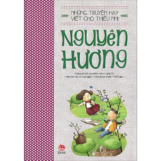 Những truyện hay viết cho thiếu nhi - Nguyên Hương