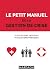 Le petit manuel de la gestion de crise by Rick Hughes