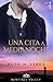 Una cita a medianoche (Minstrel Valley #11)