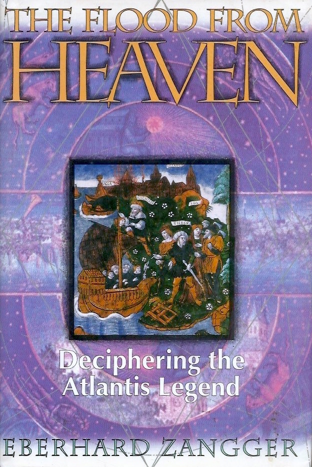 The Flood from Heaven: Deciphering the Atlantis Legend (Hardcover)