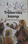 Trälarnas kamp (Trälarna, #4)