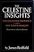 Celestine Insights by James Redfield Celestine Insights by James Redfield