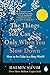 The Things You Can See Only When You Slow Down: How to be Calm in a Busy World