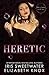 Heretic (The Clans, #10)