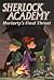 Sherlock Academy: Moriarty's Final Threat (Volume 4) (Sherlock Academy Series)