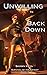 Unwilling to Back Down (Sur...
