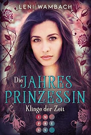 Klinge der Zeit (Die Jahresprinzessin, #2)
