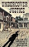 Undercover Justice