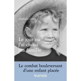 le jour où j'ai choisi ma famille