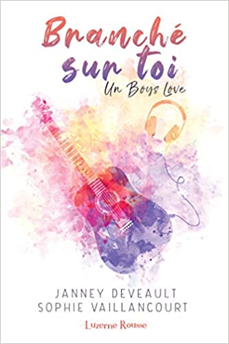 Branché sur toi : un boys love