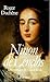 Ninon de Lenclos, la courtisane du Grand Siècle (French Edition)