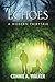 Echoes: A Modern Fairytale