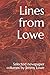 Lines From Lowe