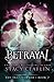 Betrayal (The Transformed #2)