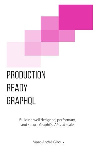 Production Ready GraphQL