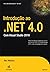 Introdução ao .NET 4.0  by Alex Mackey