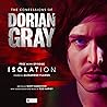 The Confessions of Dorian Gray: Isolation